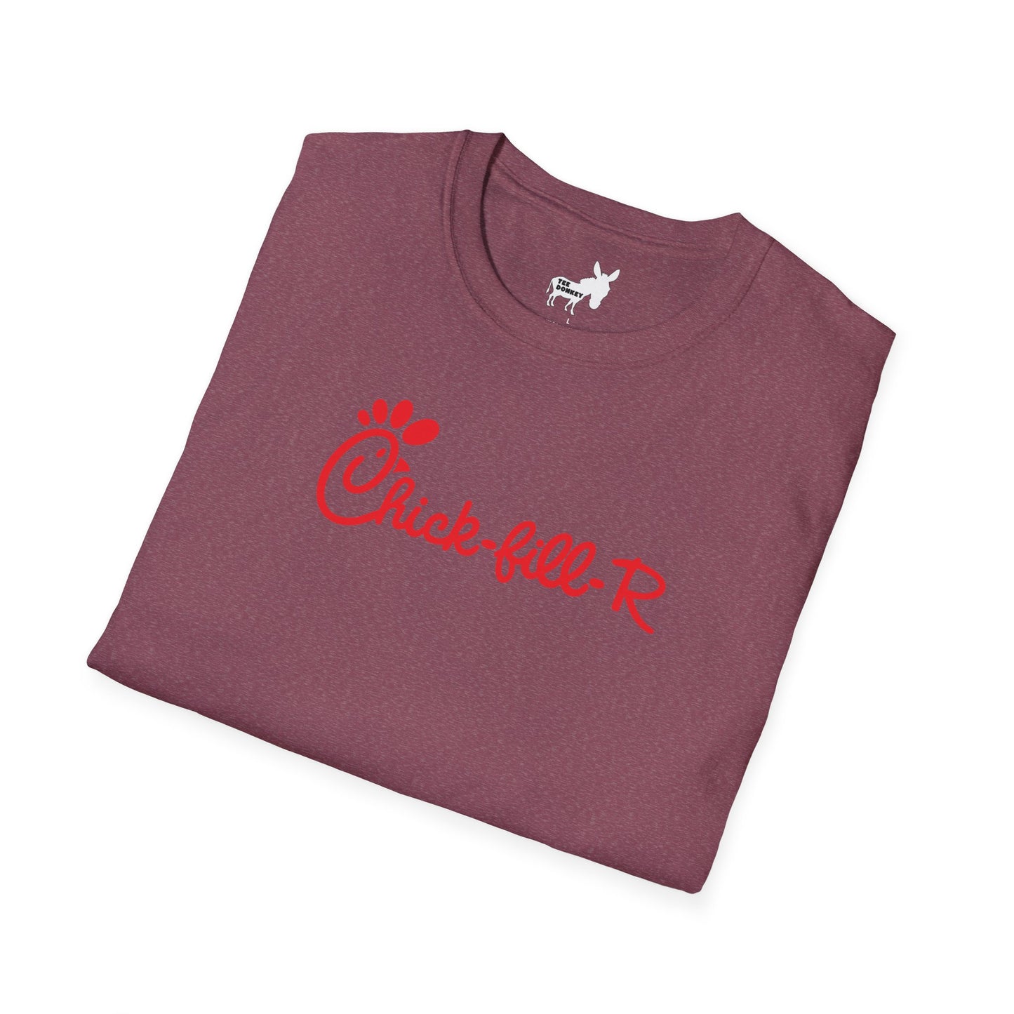 Chick-fill-R T-Shirt