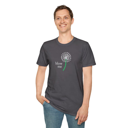 BLOW ME - DANDELINE T-Shirt