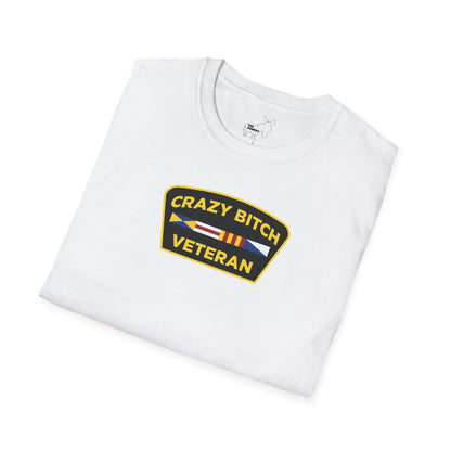 CRAZY BITCH VETERAN T-Shirt