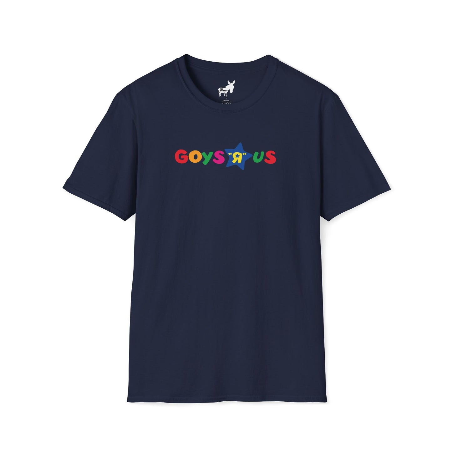 GOYS R US - TOYS R US T-Shirt