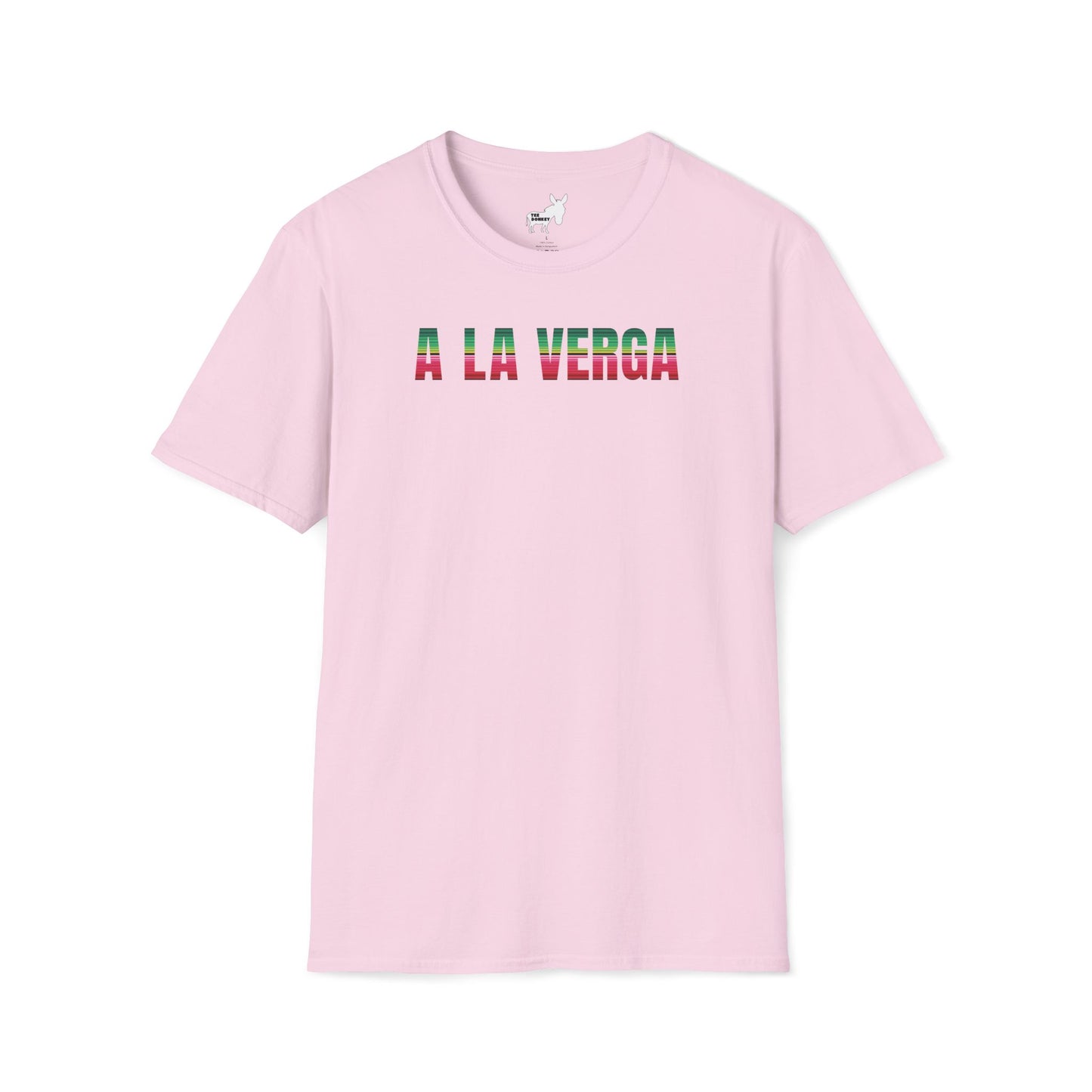 A LA VERGA T-Shirt