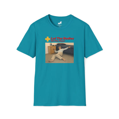LET THE BODIES HIT THE FLOOR T-Shirt