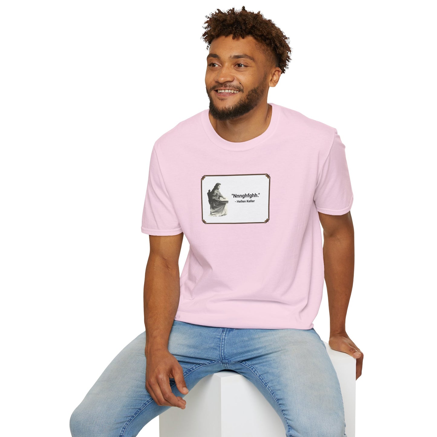 "Nnnghfghh" - Helen Keller T-Shirt