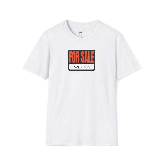 FOR SALE - MY LIFE T-Shirt