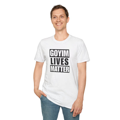 GOYIM LIVES MATTER T-Shirt