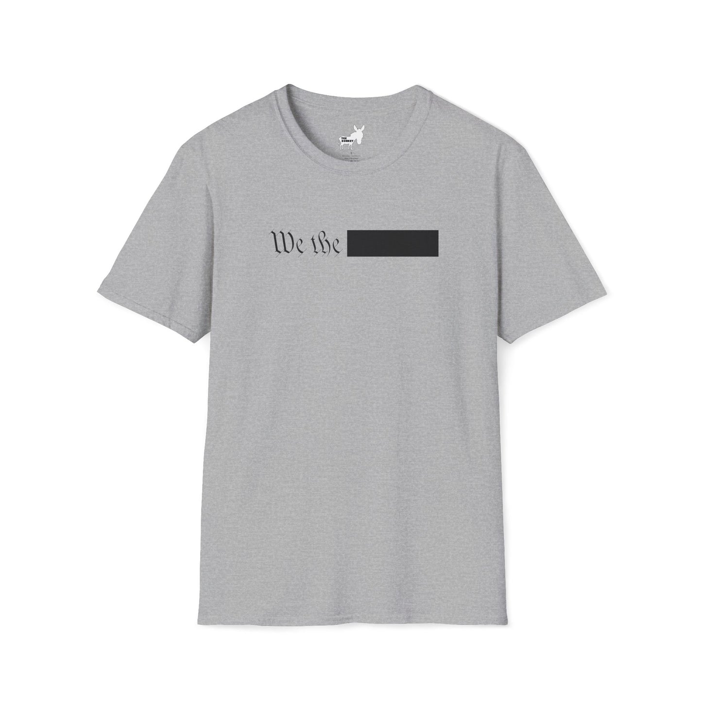 WE THE REDACTED T-Shirt
