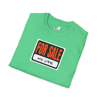 FOR SALE - MY LIFE T-Shirt