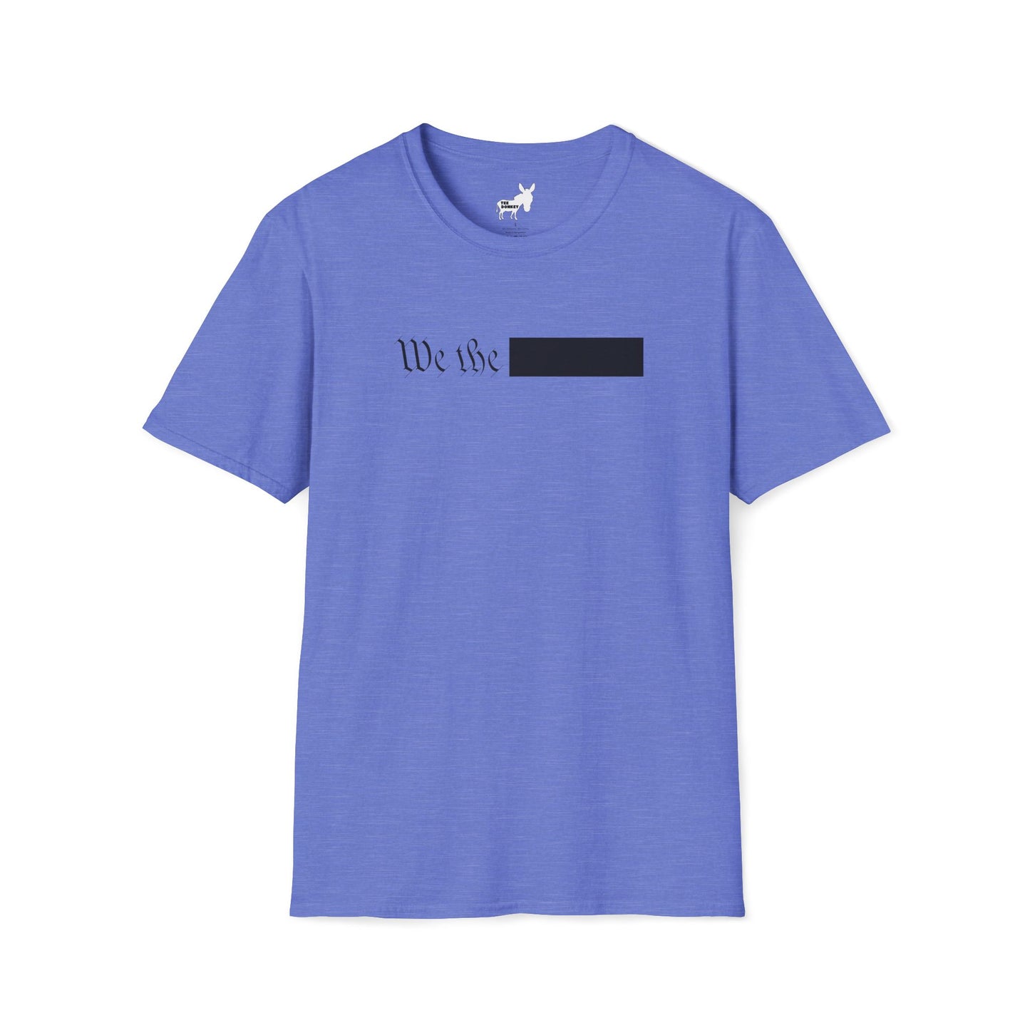 WE THE REDACTED T-Shirt
