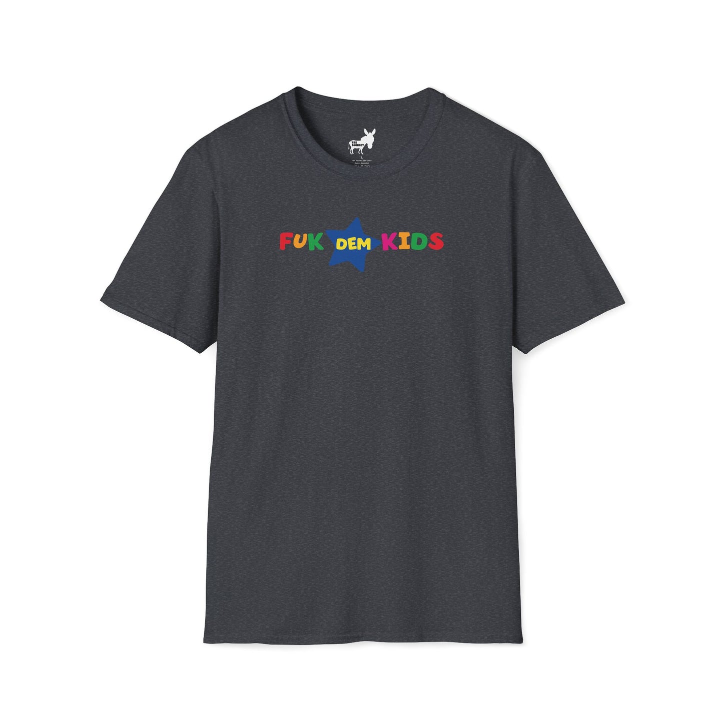 FUK DEM KIDS - TOYS R US T-Shirt