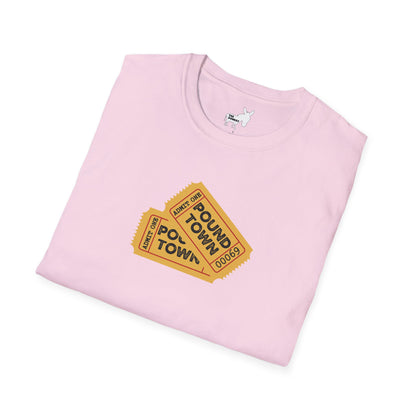 TICKET TO POUND TOWN T-Shirt