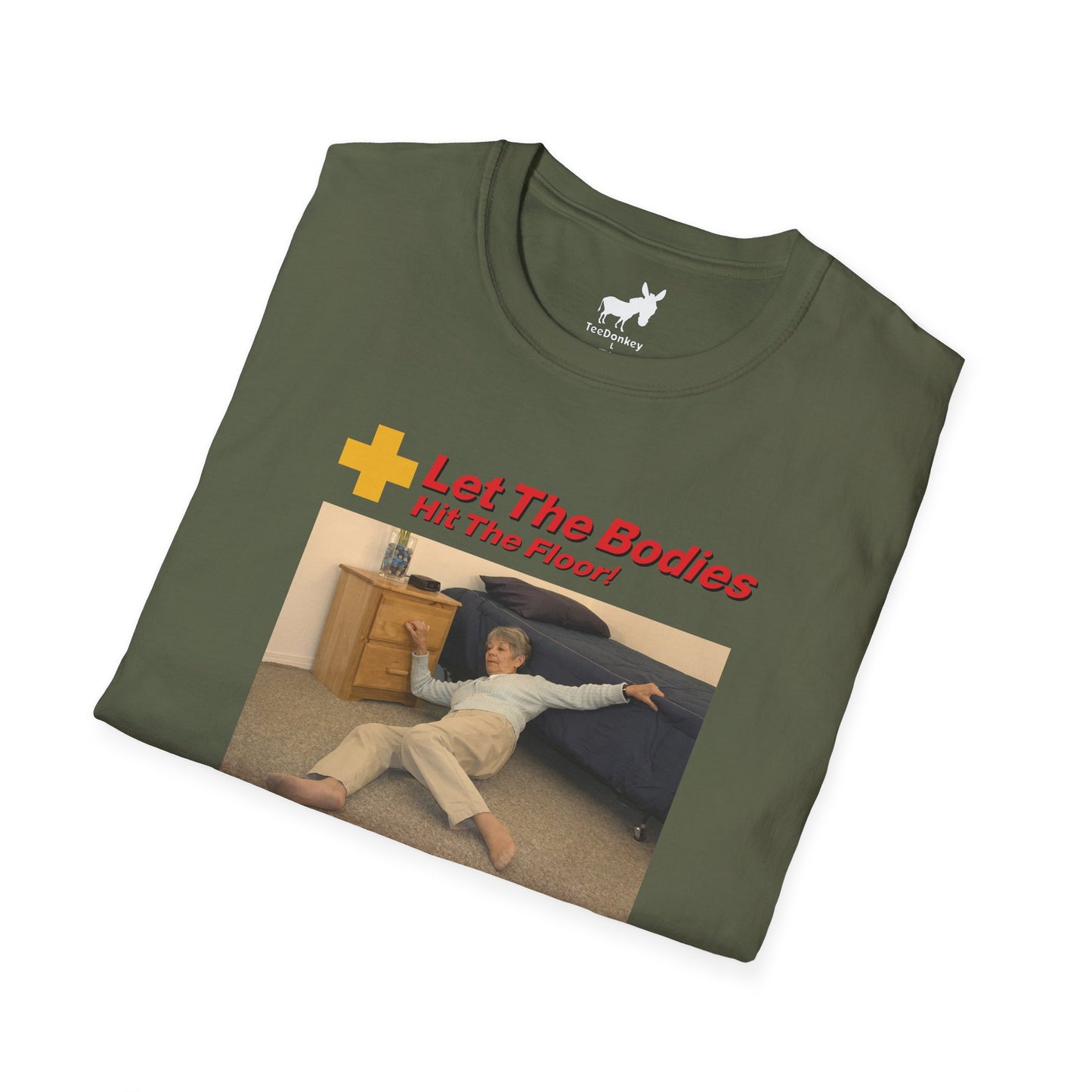LET THE BODIES HIT THE FLOOR T-Shirt