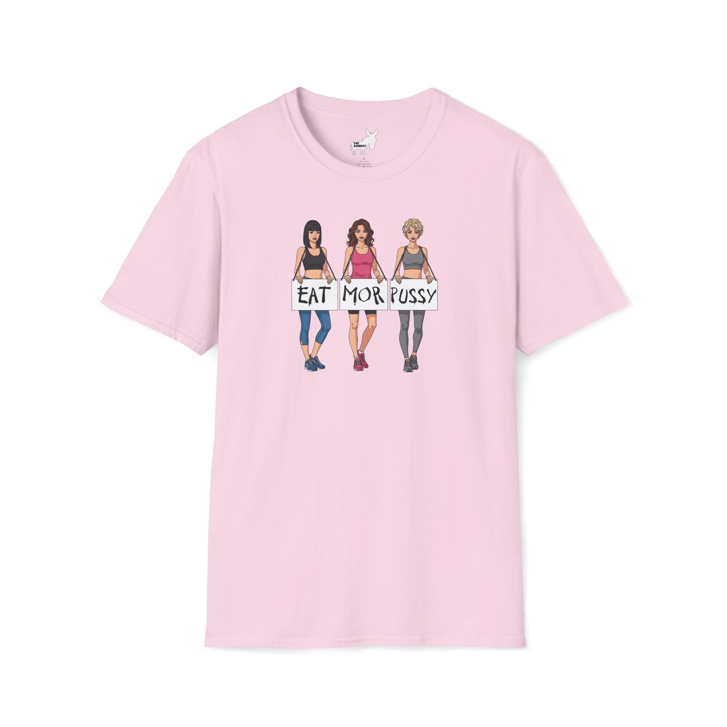 EAT MOR PUSSY T-Shirt