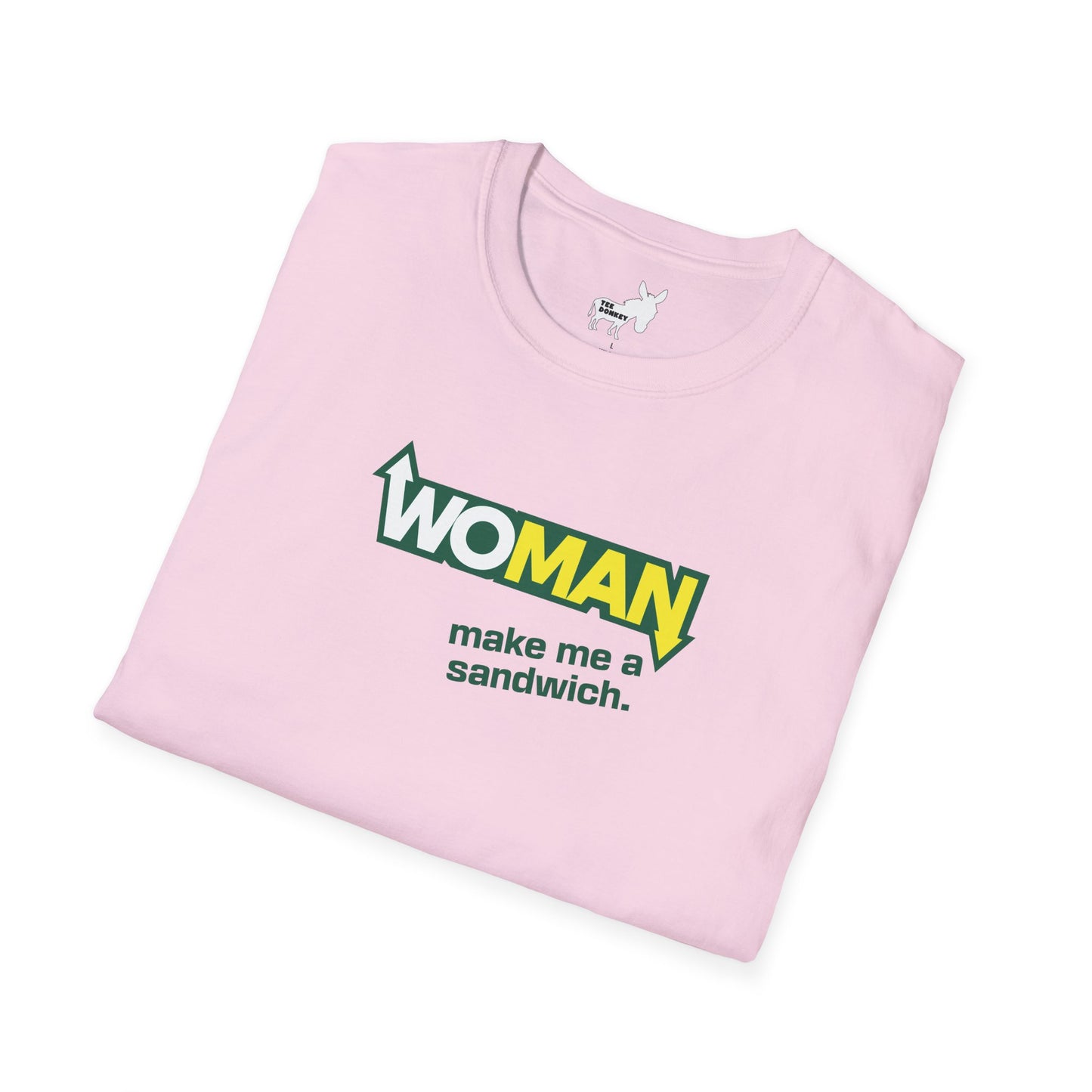 WOMAN MAKE ME A SANDWICH T-Shirt
