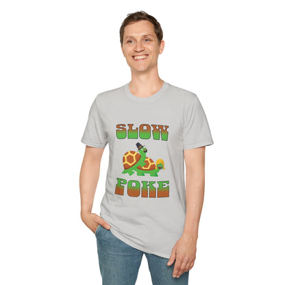 SLOW POKE T-Shirt