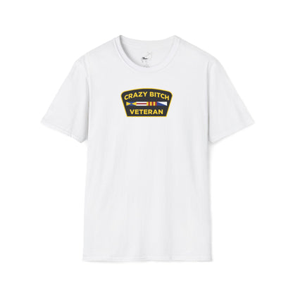 CRAZY BITCH VETERAN T-Shirt