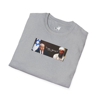 "I BUY, YOU FLY" T-Shirt