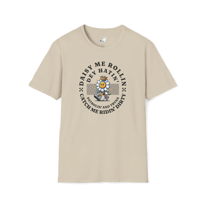 DAISY ME ROLLIN T-Shirt