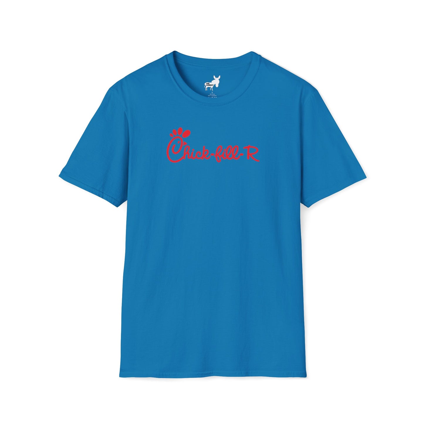 Chick-fill-R T-Shirt