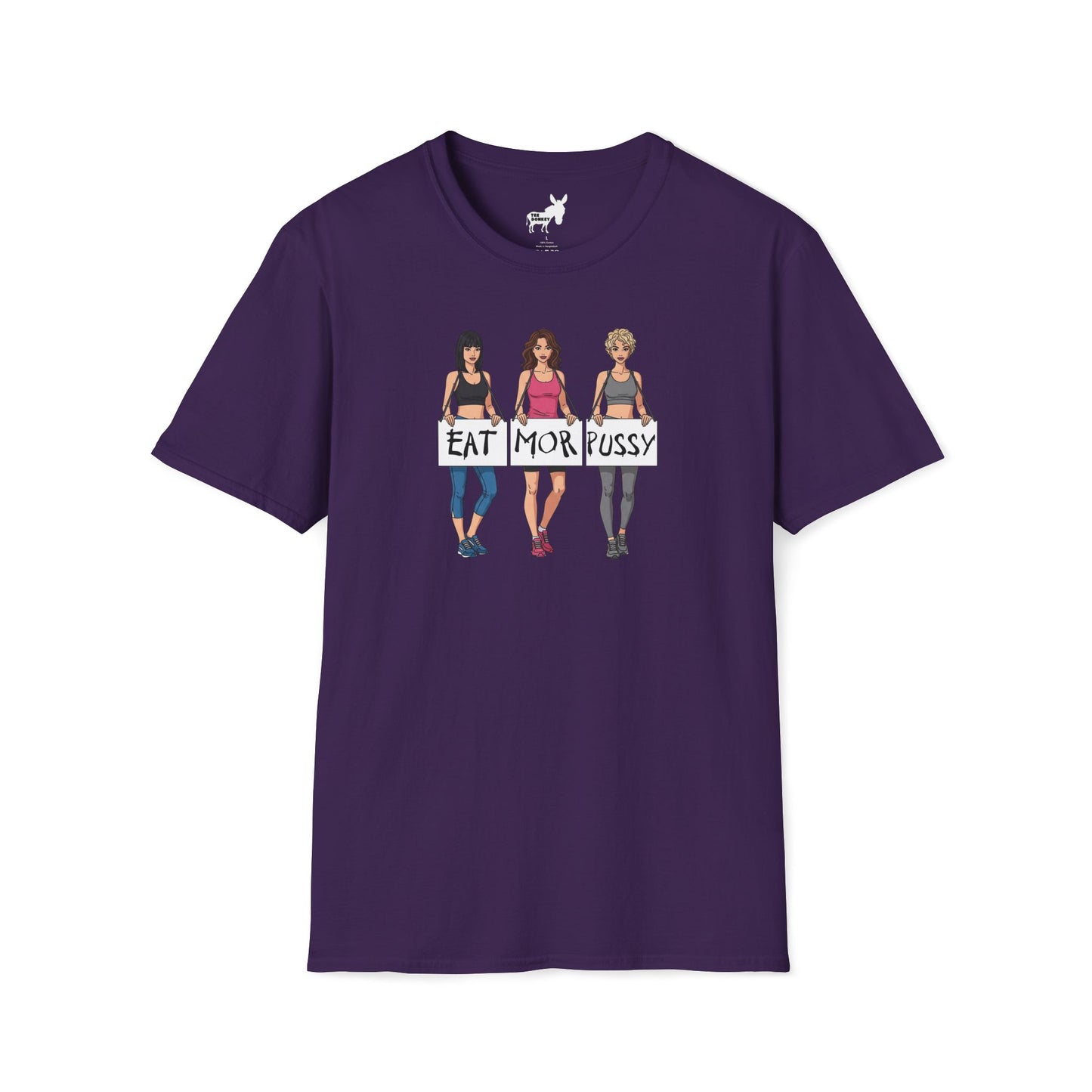 EAT MOR PUSSY T-Shirt