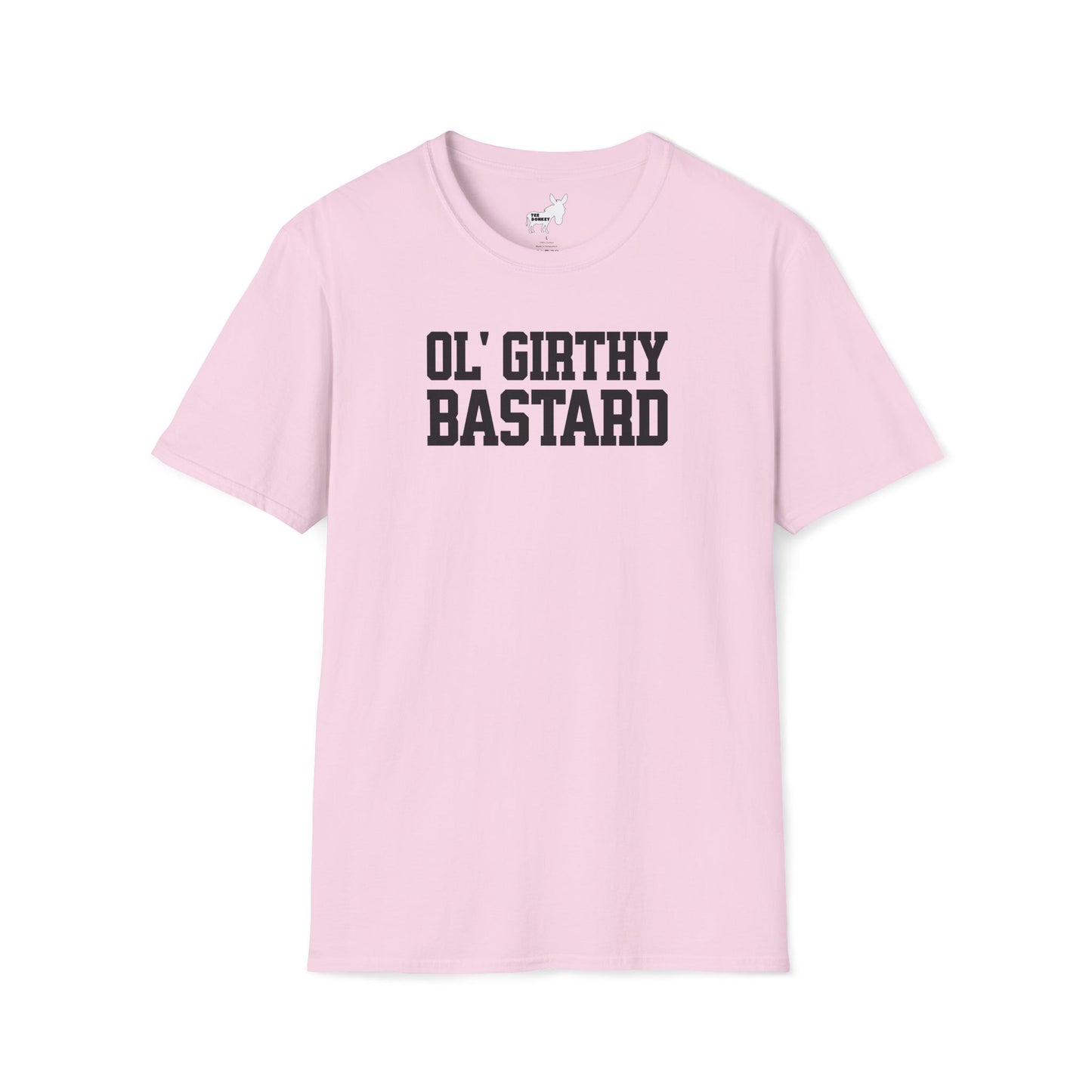 OL' GIRTHY BASTARD T-Shirt