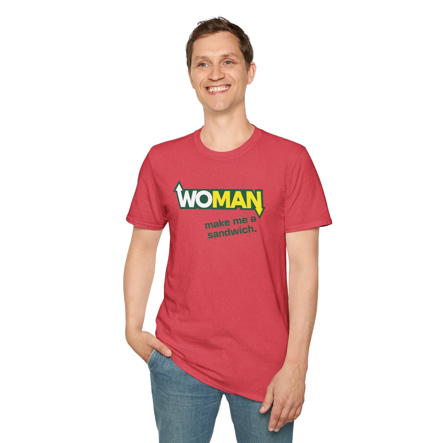 WOMAN MAKE ME A SANDWICH T-Shirt