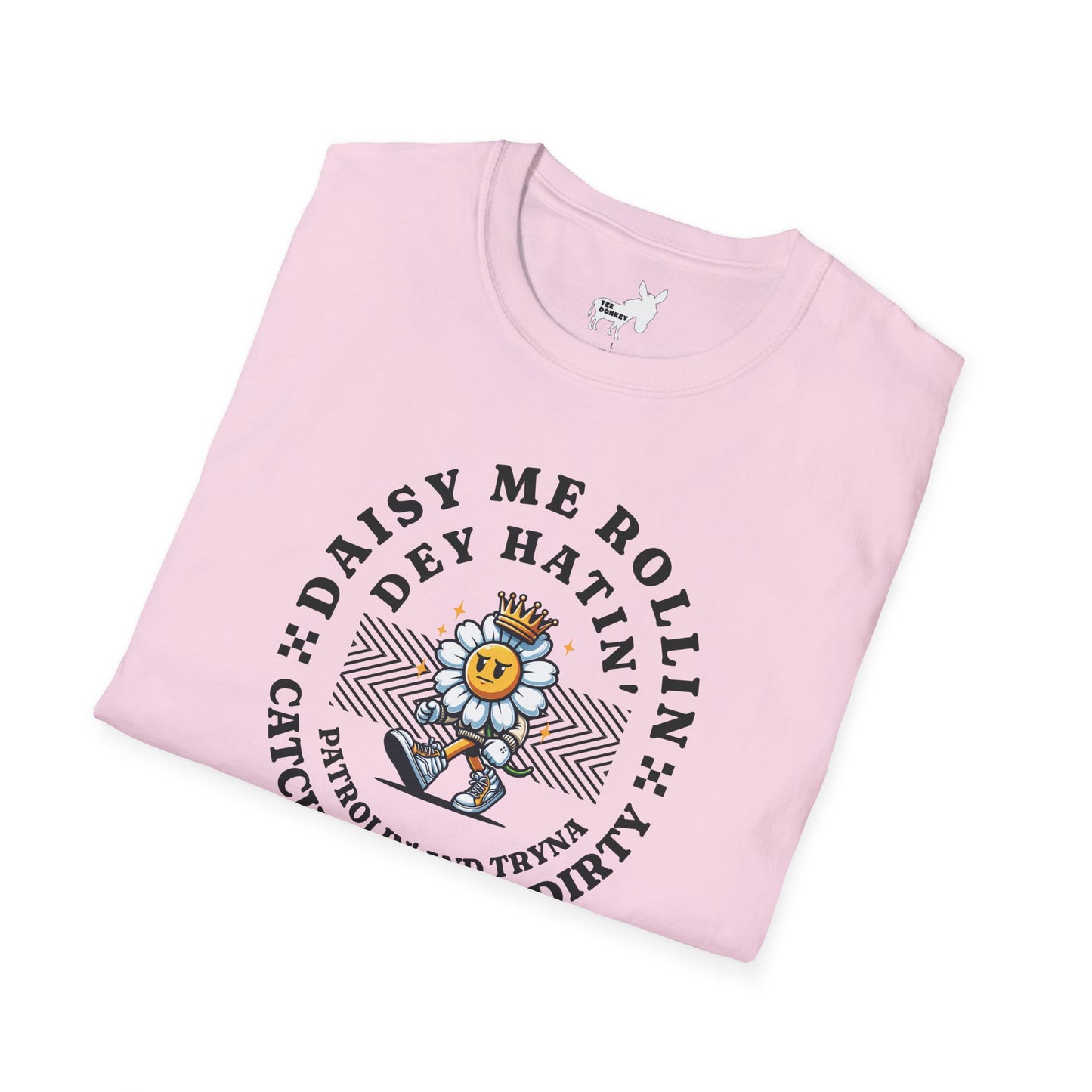 DAISY ME ROLLIN T-Shirt