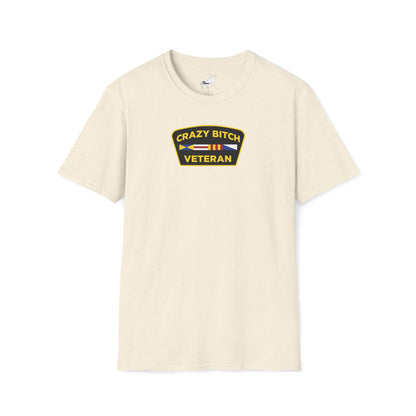 CRAZY BITCH VETERAN T-Shirt