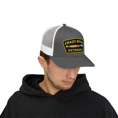 CRAZY BITCH VETERAN - Trucker Snapback Hat
