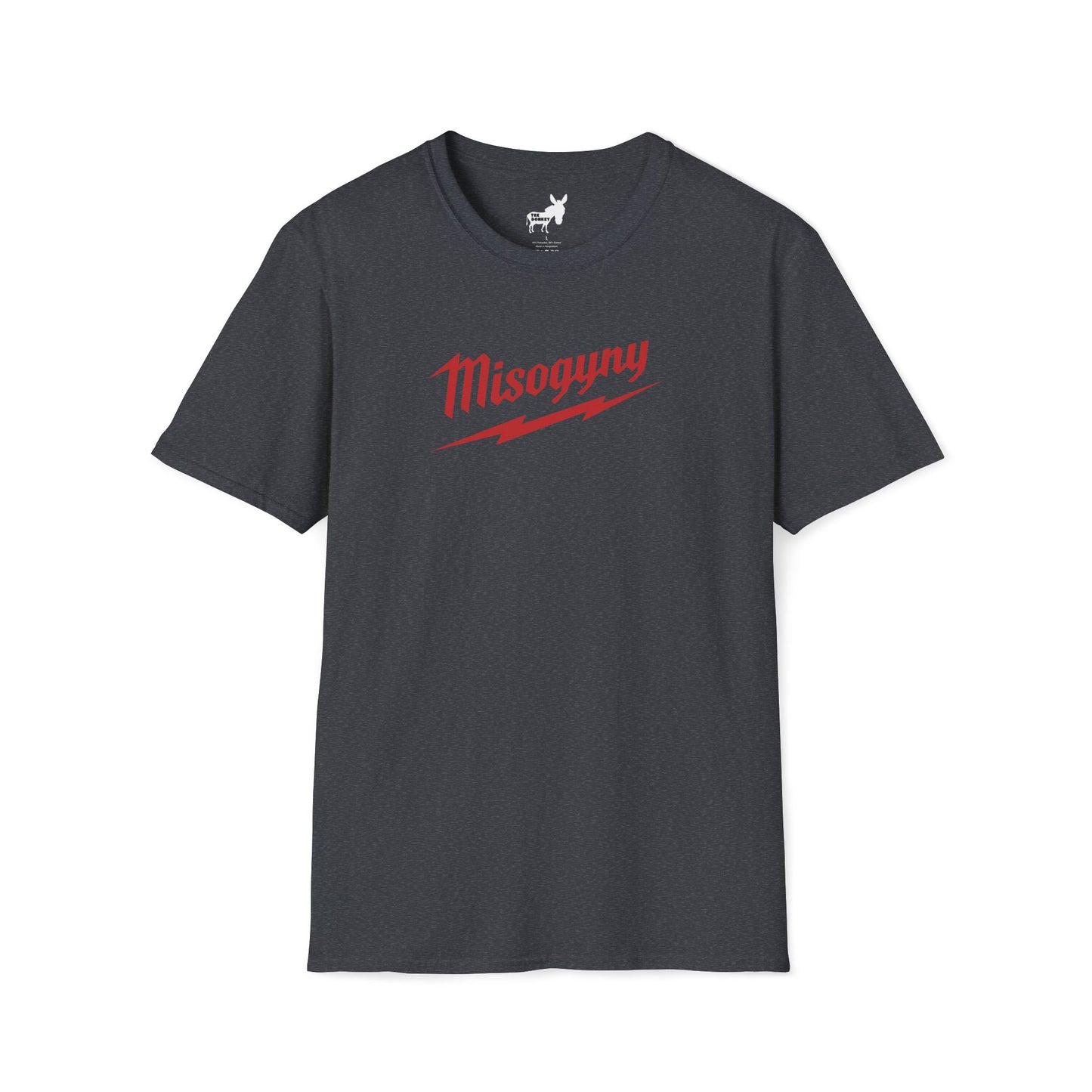 Misogyny Milwaukee T-Shirt