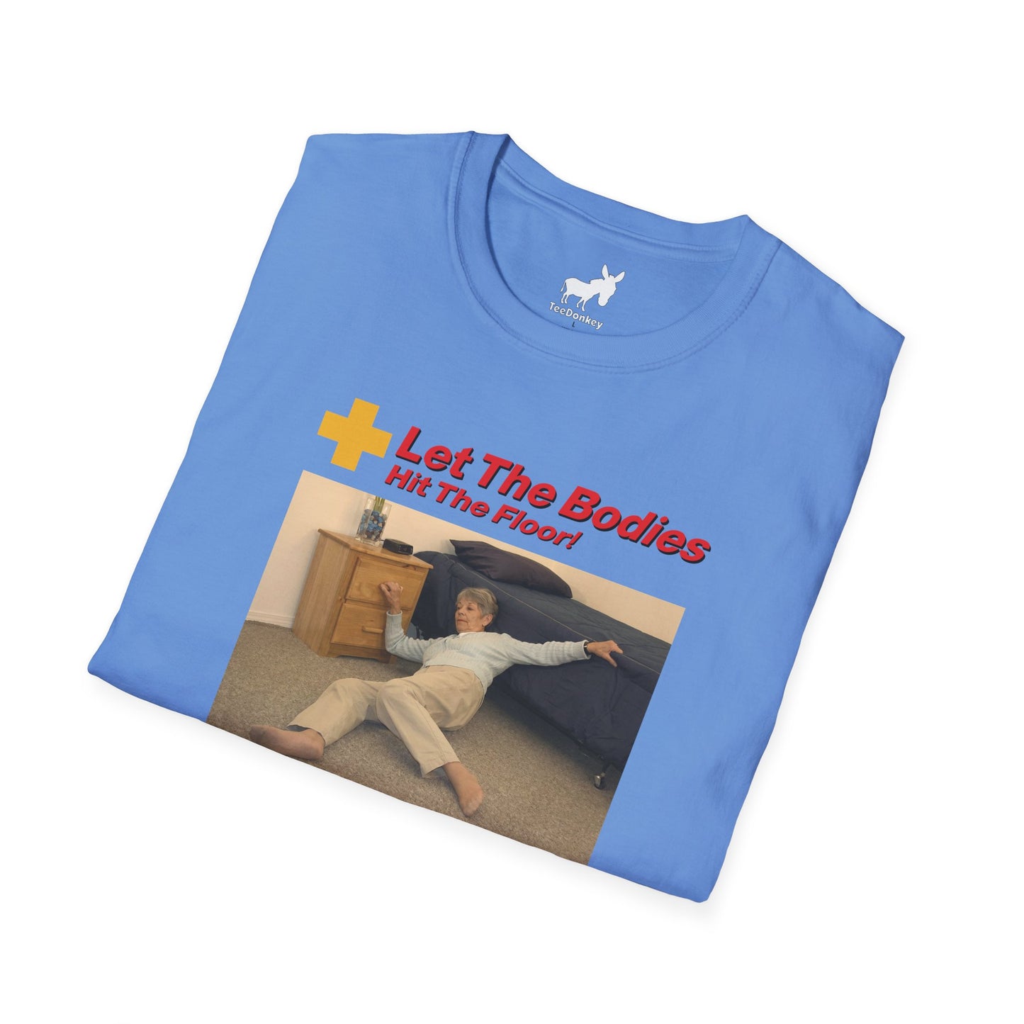 LET THE BODIES HIT THE FLOOR T-Shirt