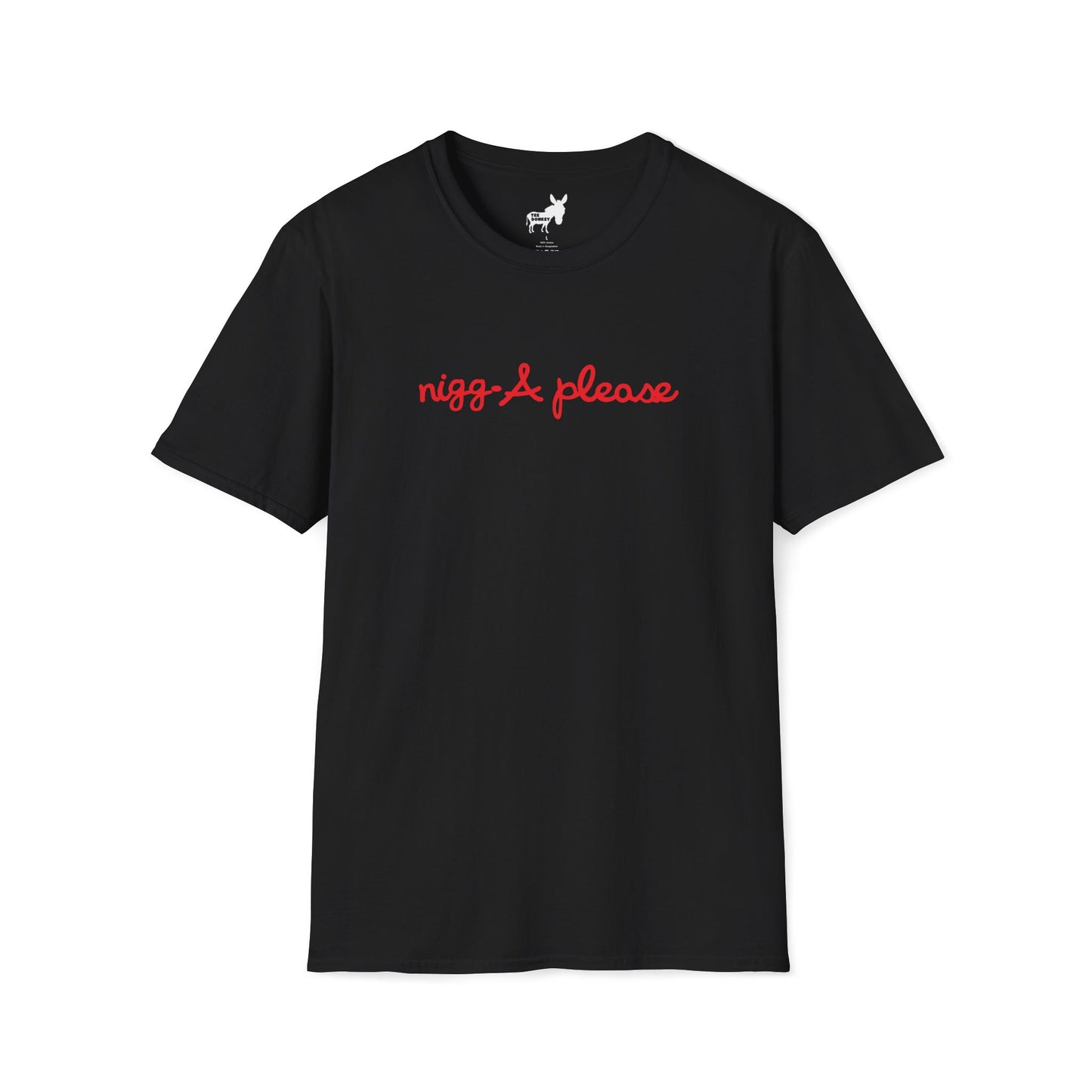 nigga please T-Shirt