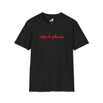 nigga please T-Shirt