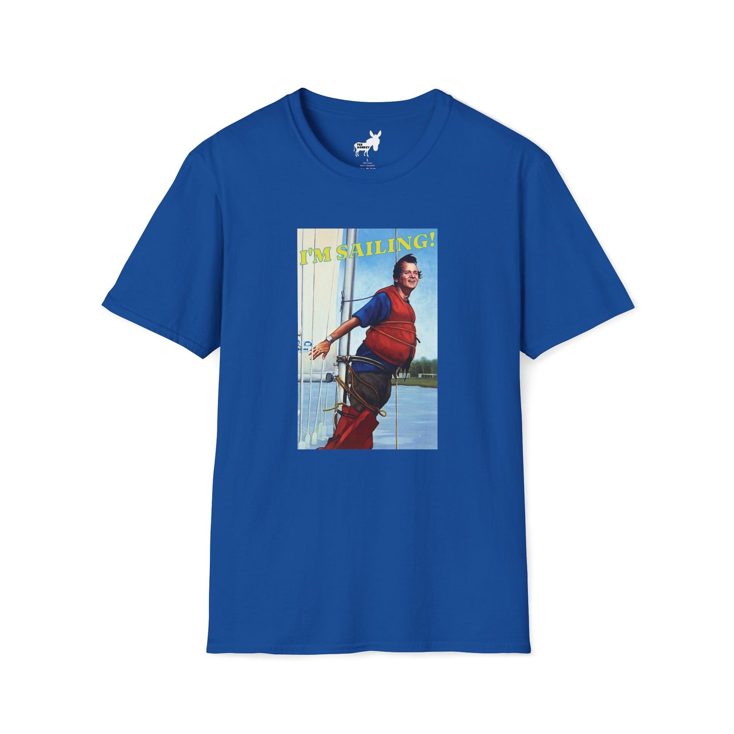I'M SAILING! T-Shirt