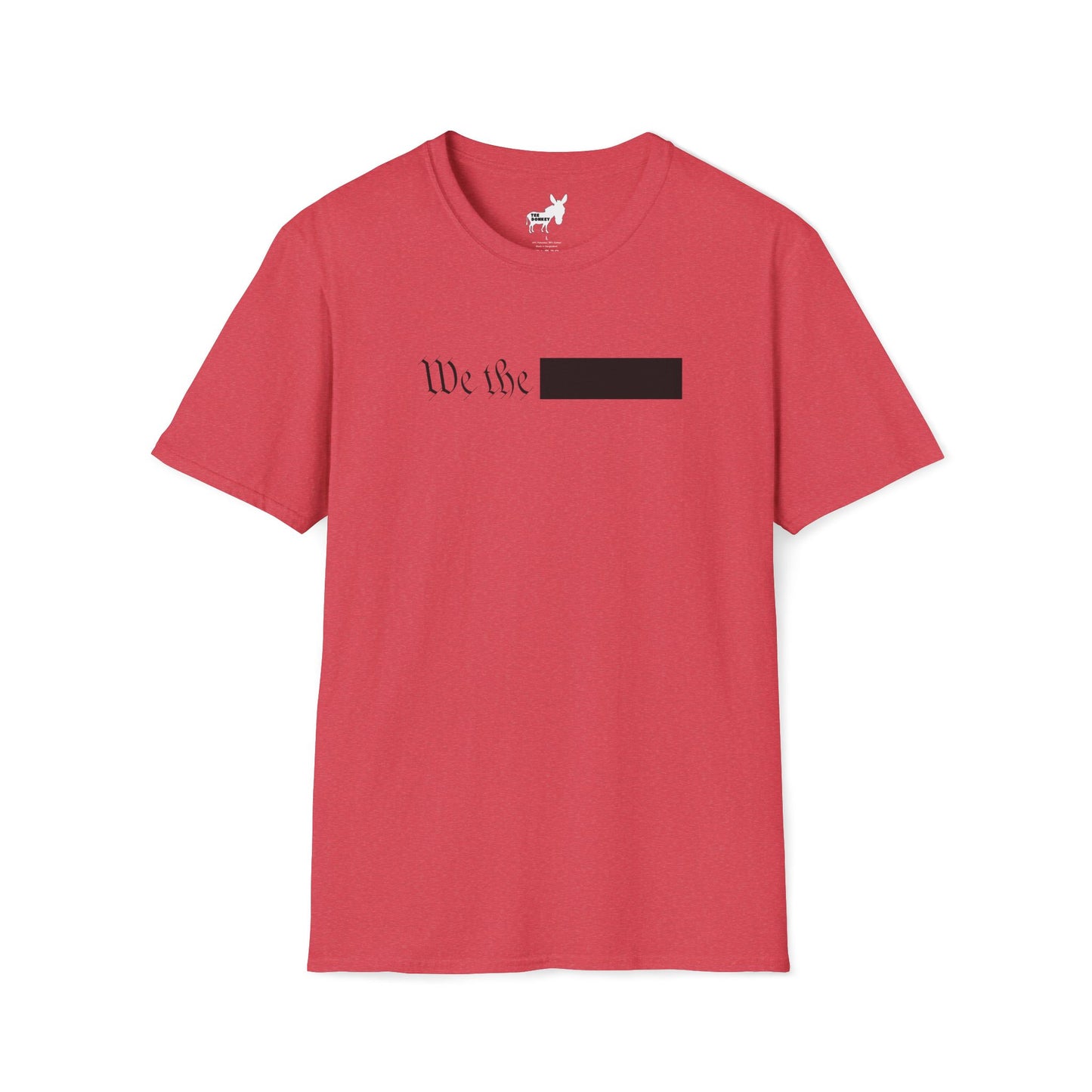 WE THE REDACTED T-Shirt