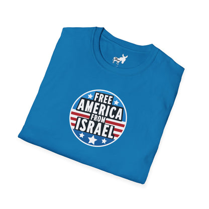 FREE AMERICA FROM ISRAEL - T-Shirt