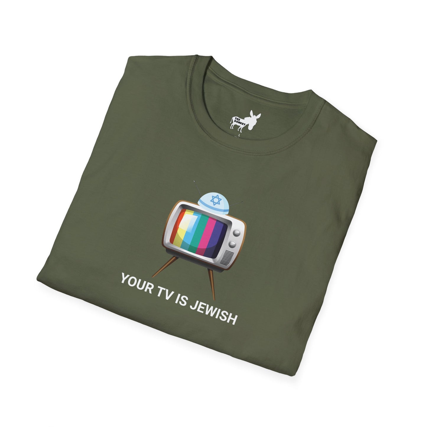 YOUR TV IS JEWISH T-Shirt