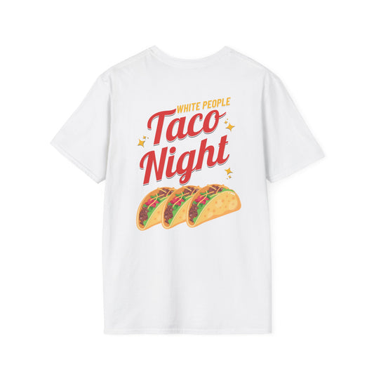 WHITE PEOPLE TACO NIGHT T-Shirt
