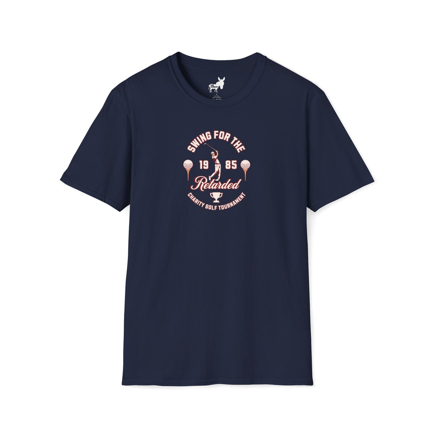 SWING FOR THE RETARDED GOLF TOURNAMENT T-Shirt