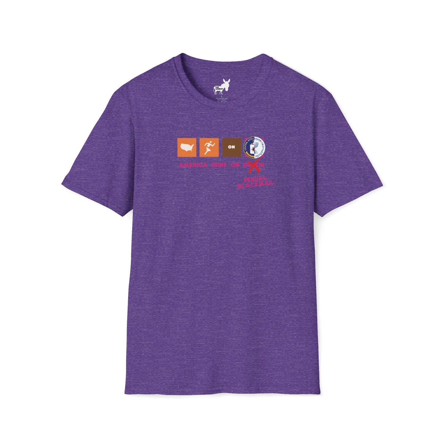 AMERICA RUNS ON BLACKMAIL T-Shirt