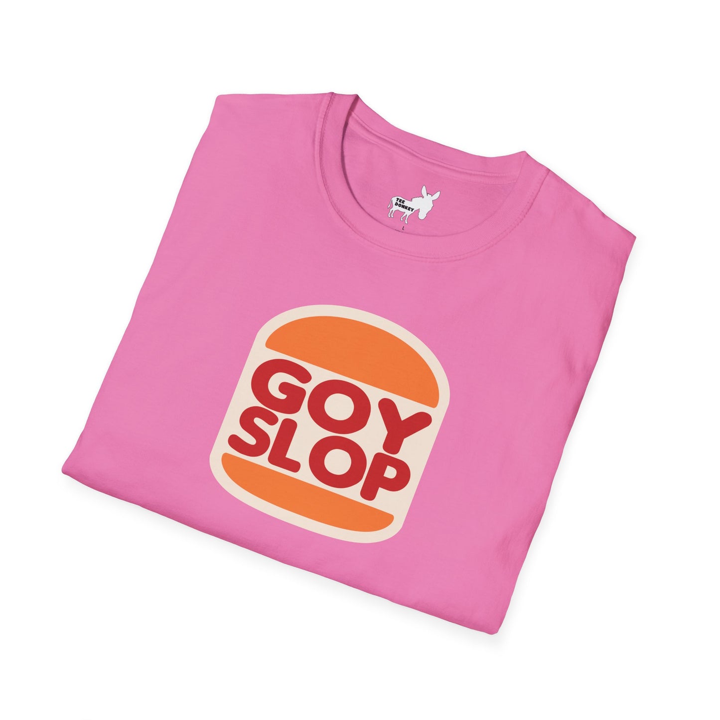 GOY SLOP KING