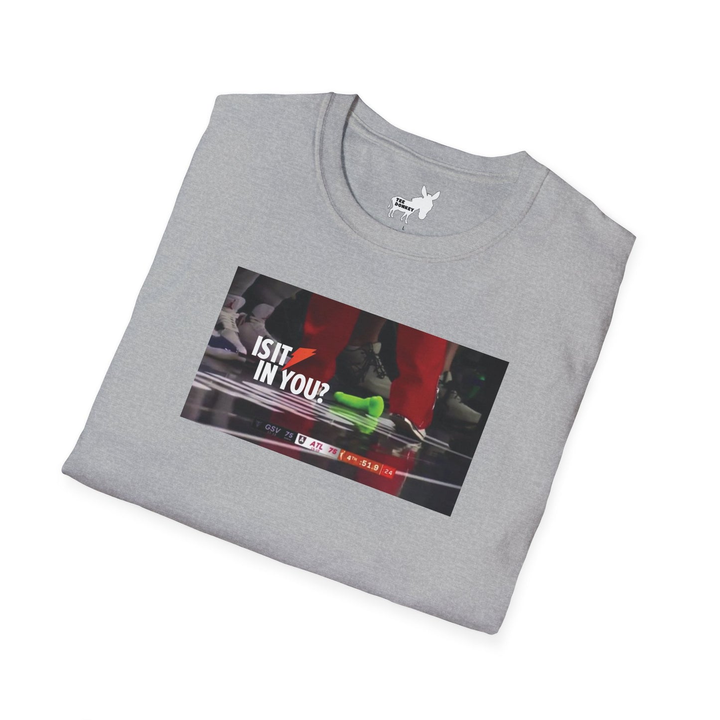 IS IT IN YOU? WNBA DILDO T-Shirt