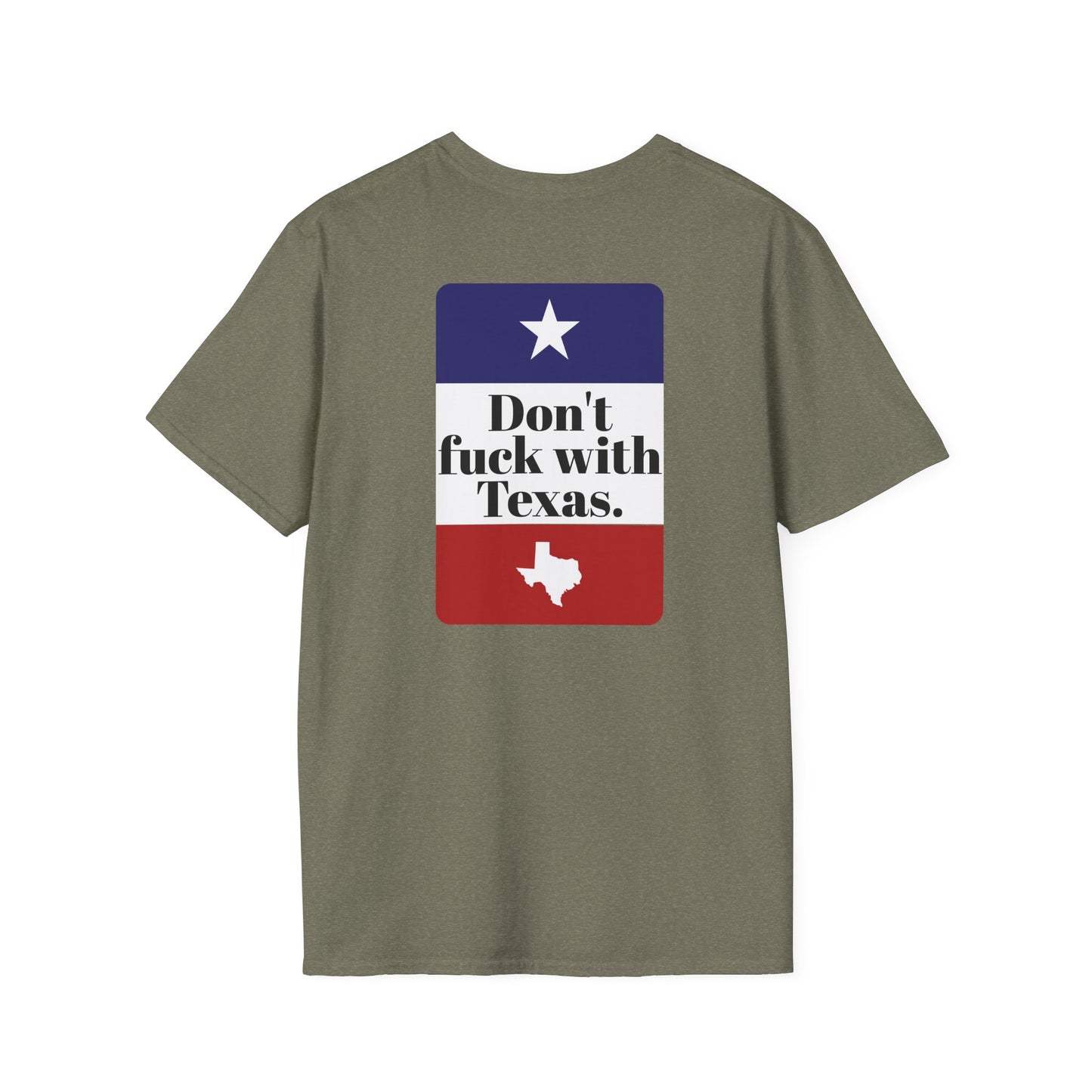 DON'T FUCK WITH TEXAS T-Shirt
