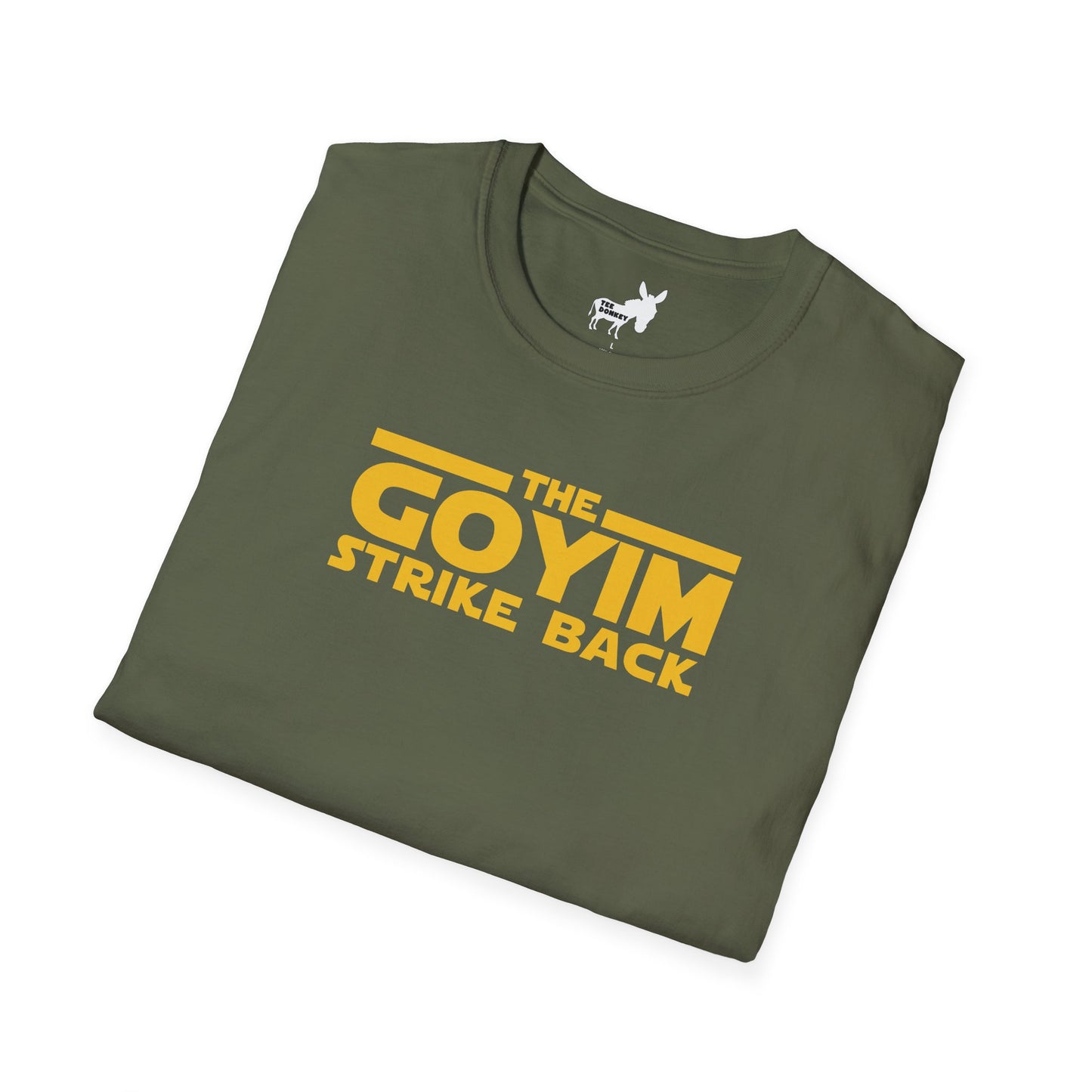 THE GOYIM STRIKE BACK - T-Shirt