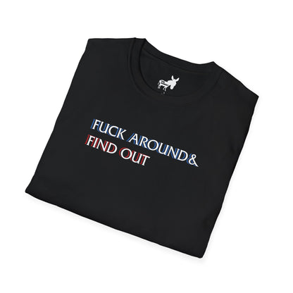 FUCK AROUND & FIND OUT - LAW & ORDER