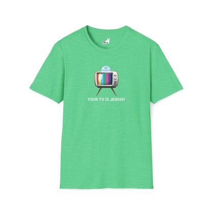 YOUR TV IS JEWISH T-Shirt