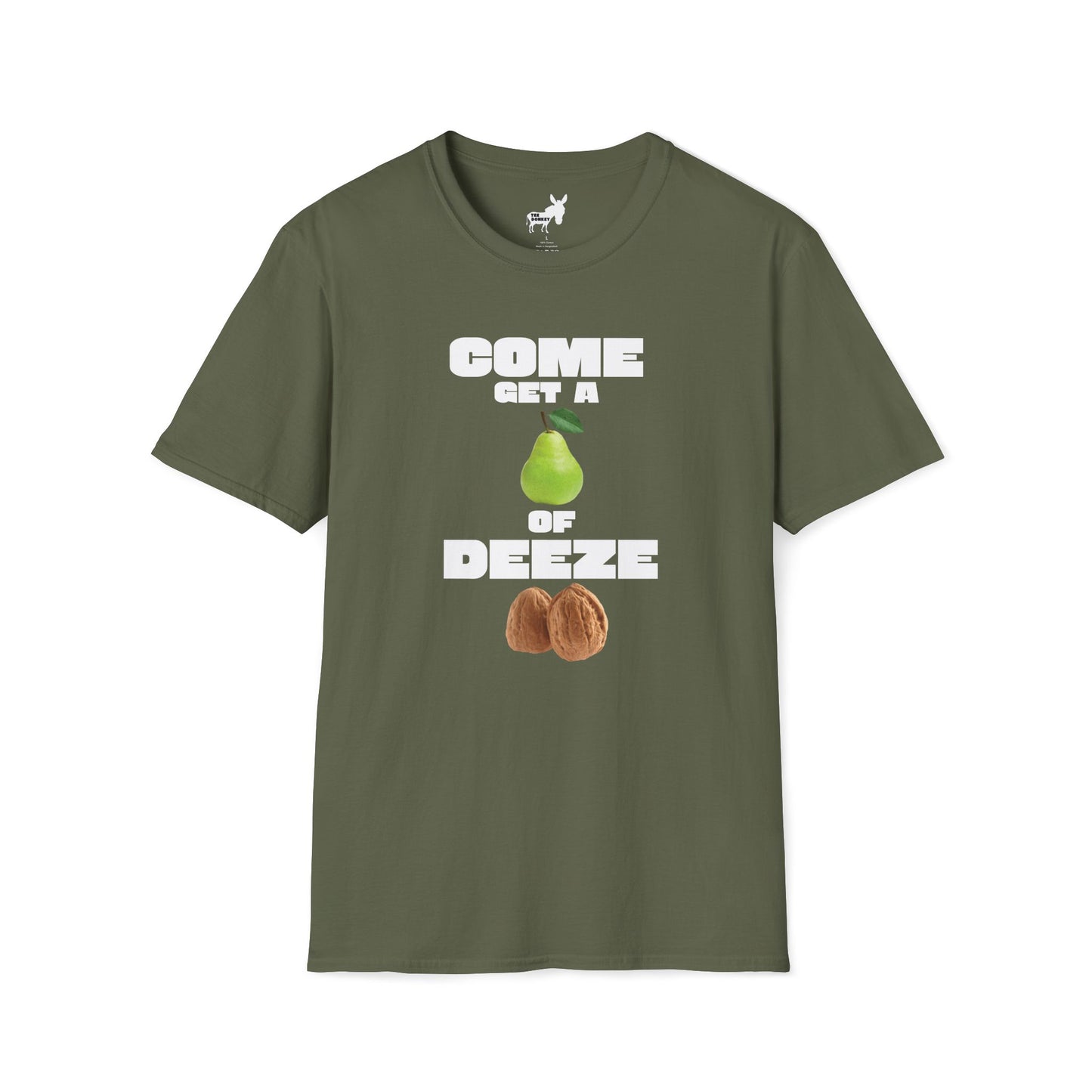 COME GET A PEAR OF DEEZE NUTS T-Shirt