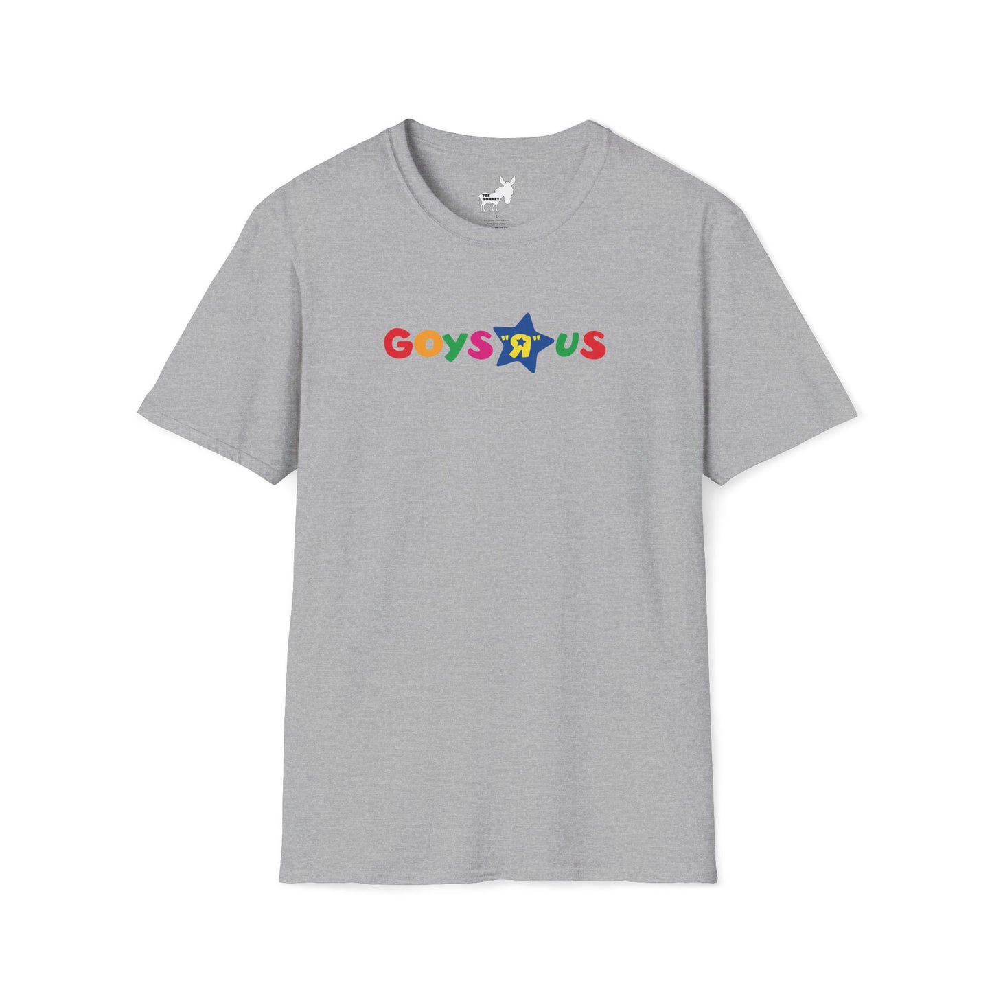 GOYS R US - TOYS R US T-Shirt