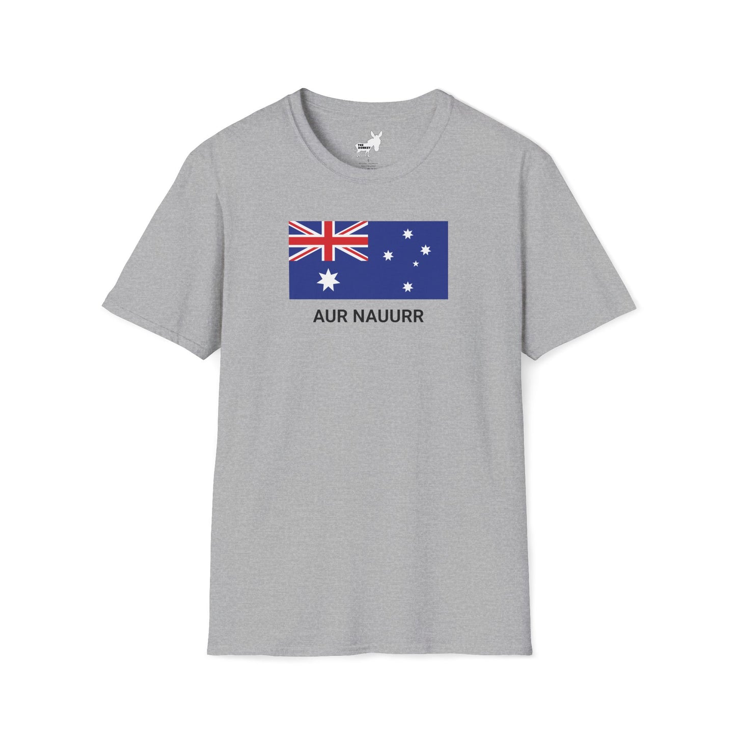 AUR NAUURR - AUSTRALIA T-Shirt