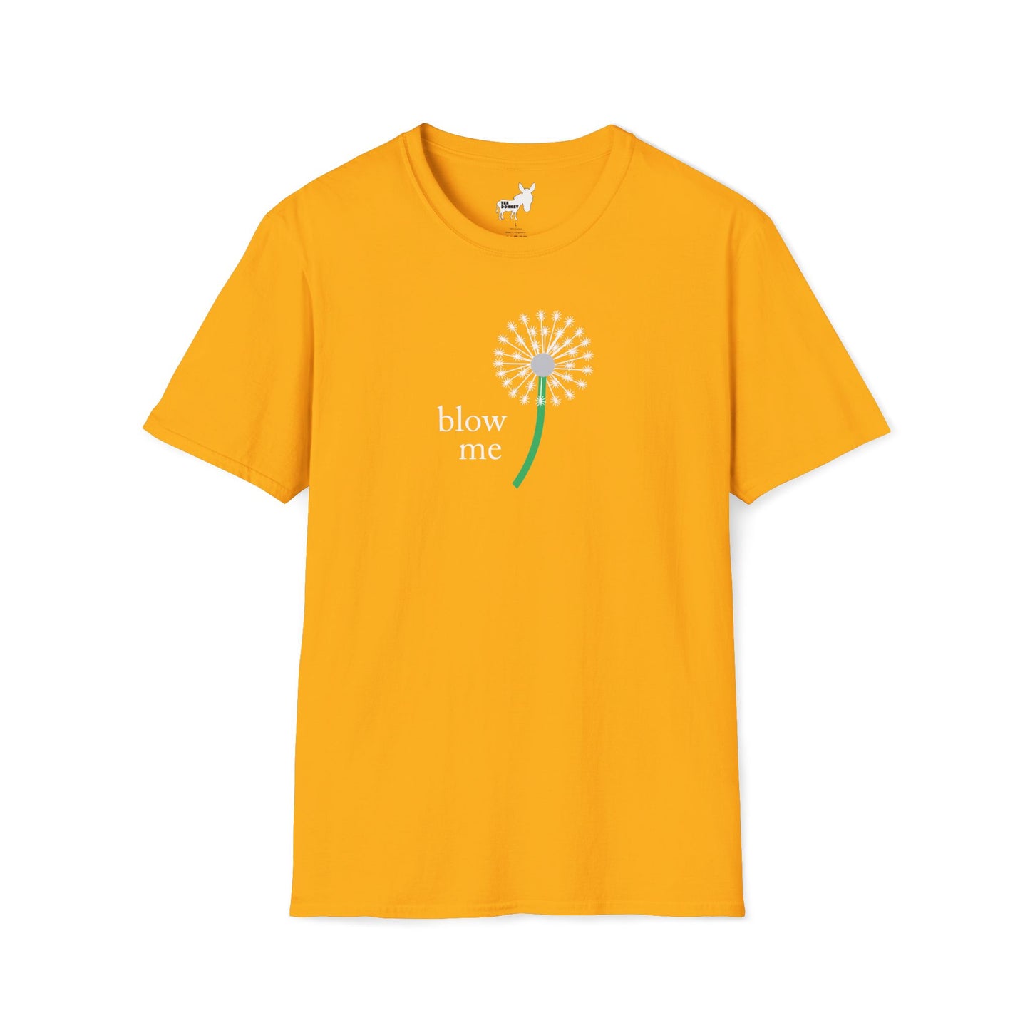 BLOW ME - DANDELINE T-Shirt
