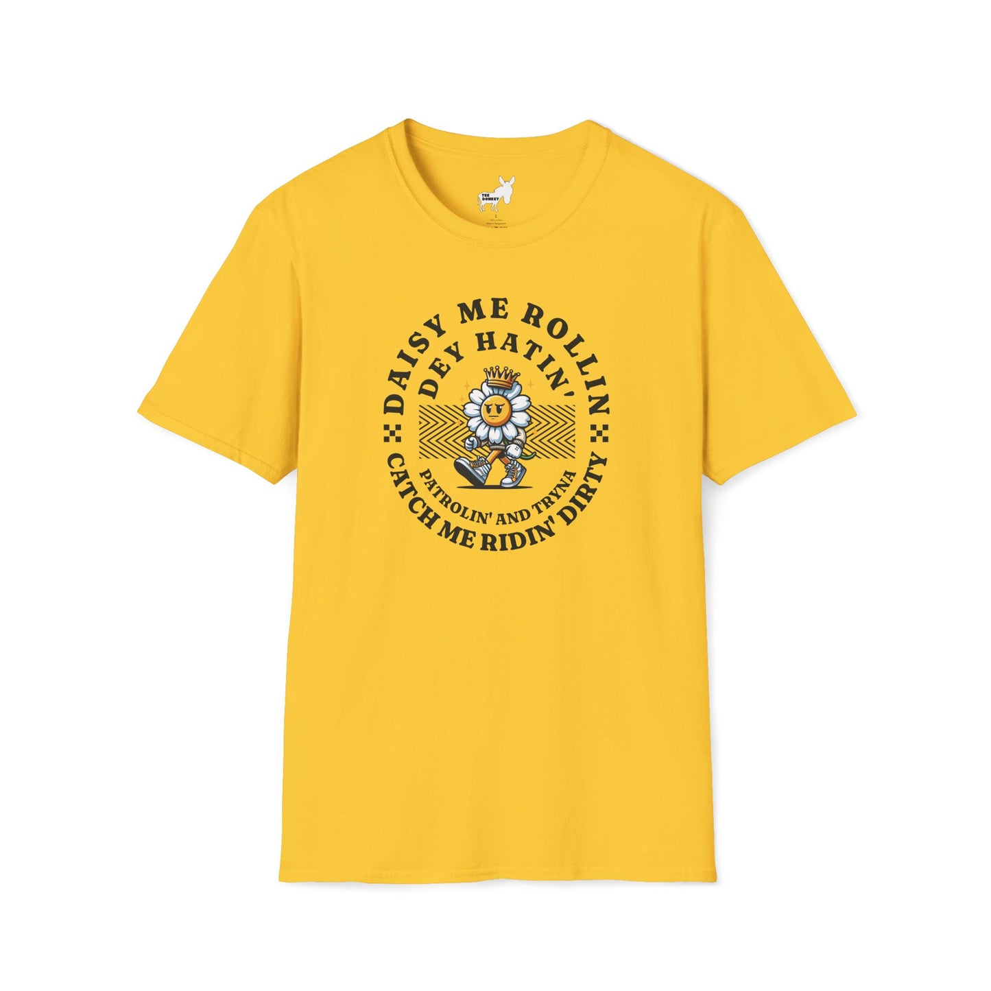 DAISY ME ROLLIN T-Shirt